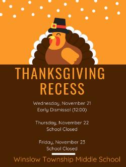 Thanksgiving Recess (School Closed)